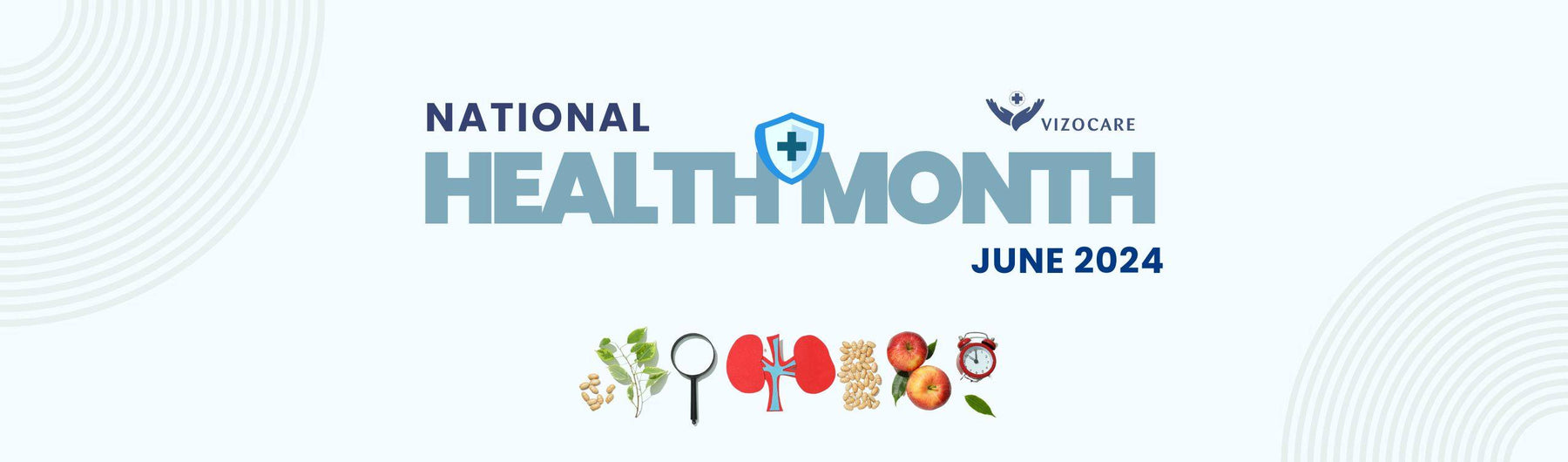 2024 National Health Month: Prioritize Your Wellbeing - VizoCare